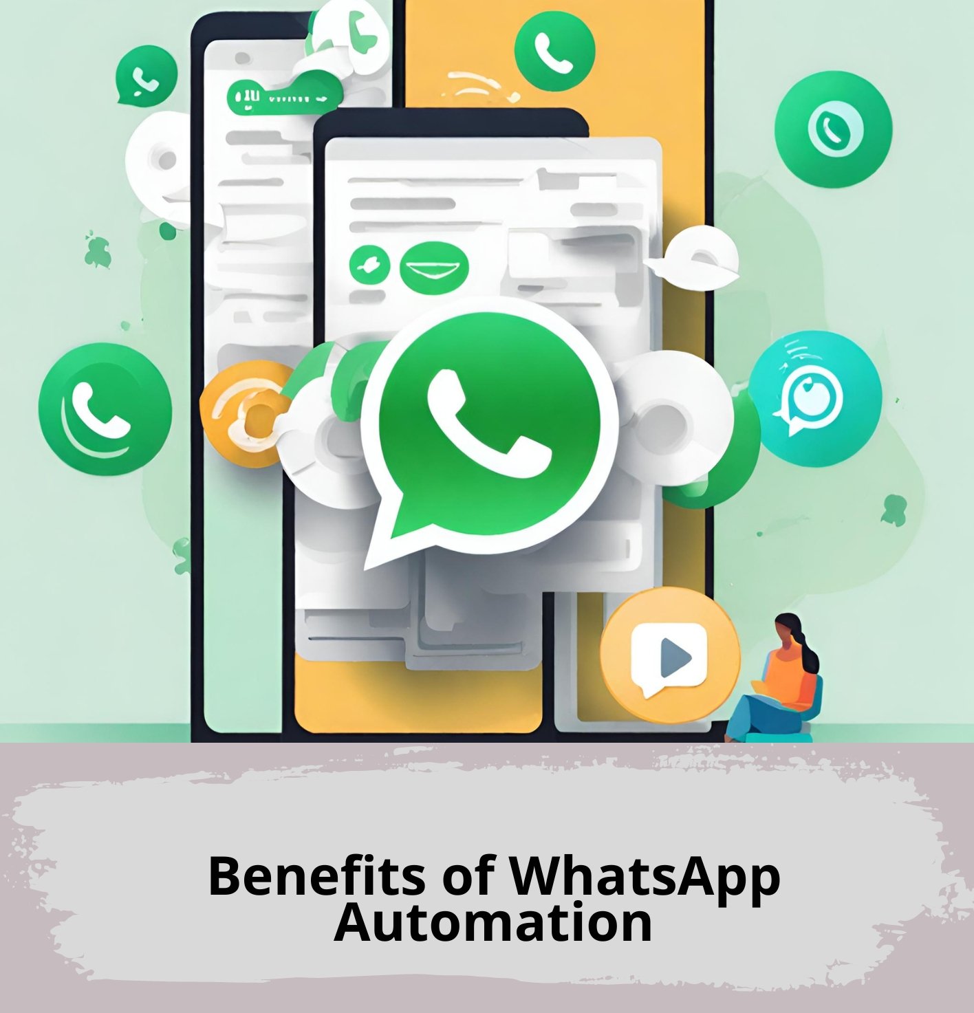 Benefits of WhatsApp Automation