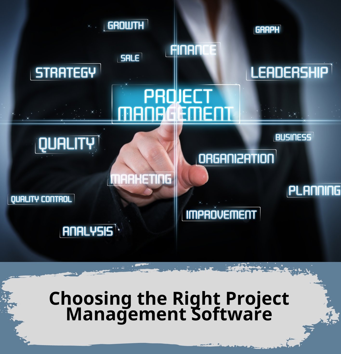 Choosing the Right Project Management Software