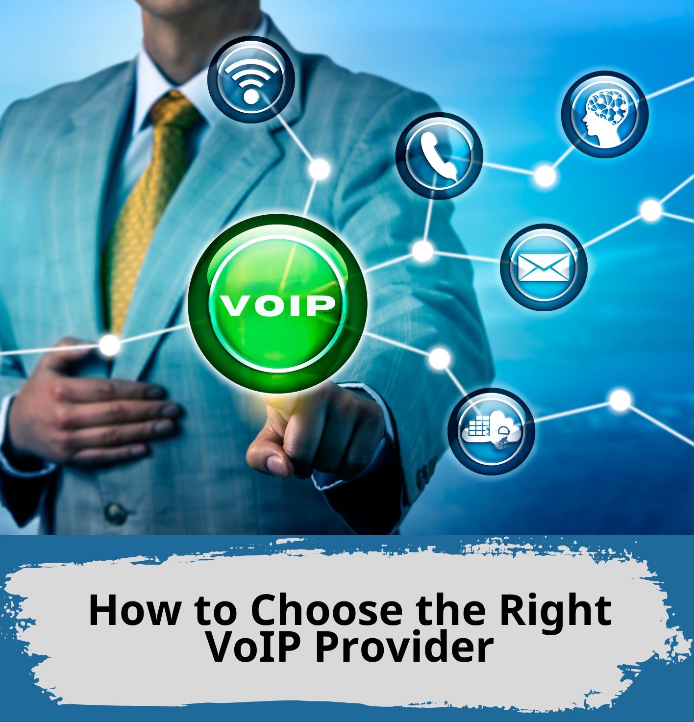 How to Choose the Right VoIP Provider