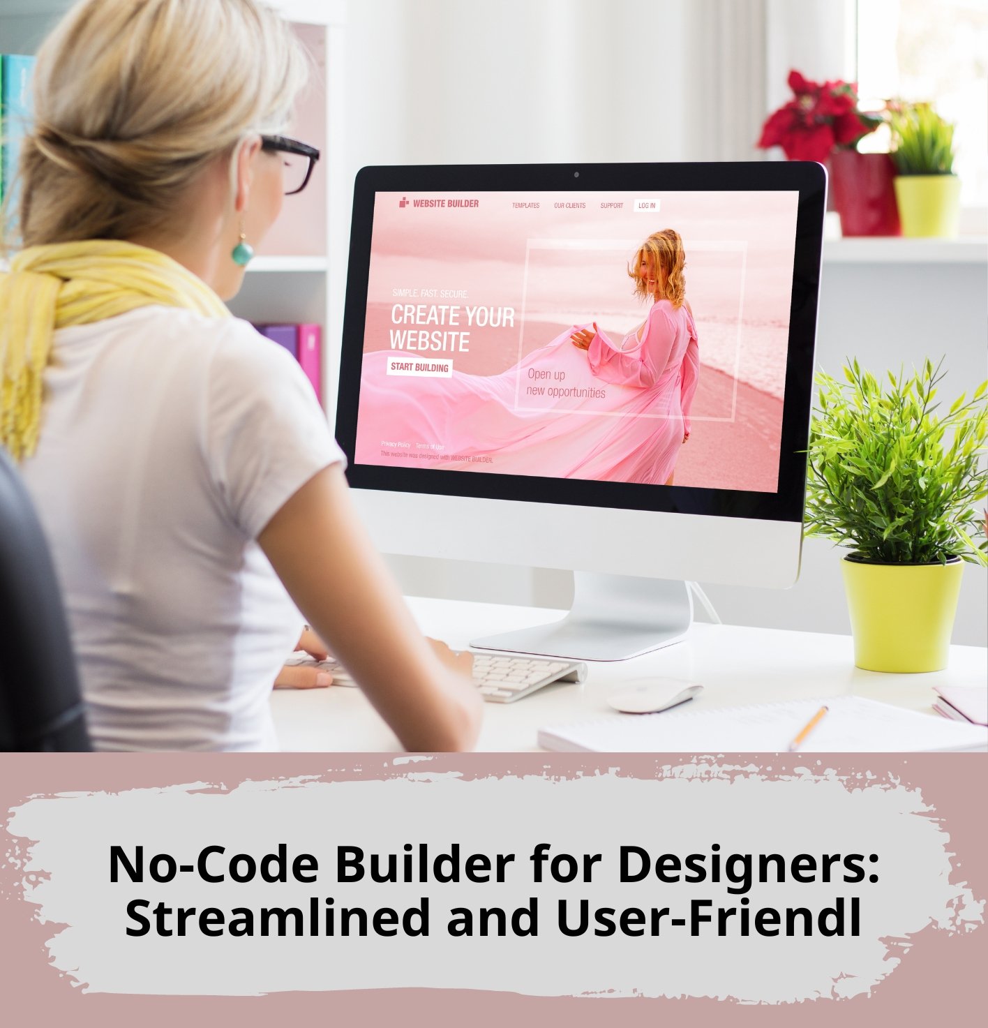 No-Code Builder for Designers: Streamlined and User-Friendl