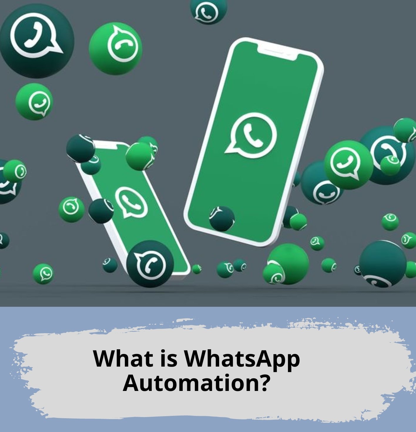 What is WhatsApp Automation?