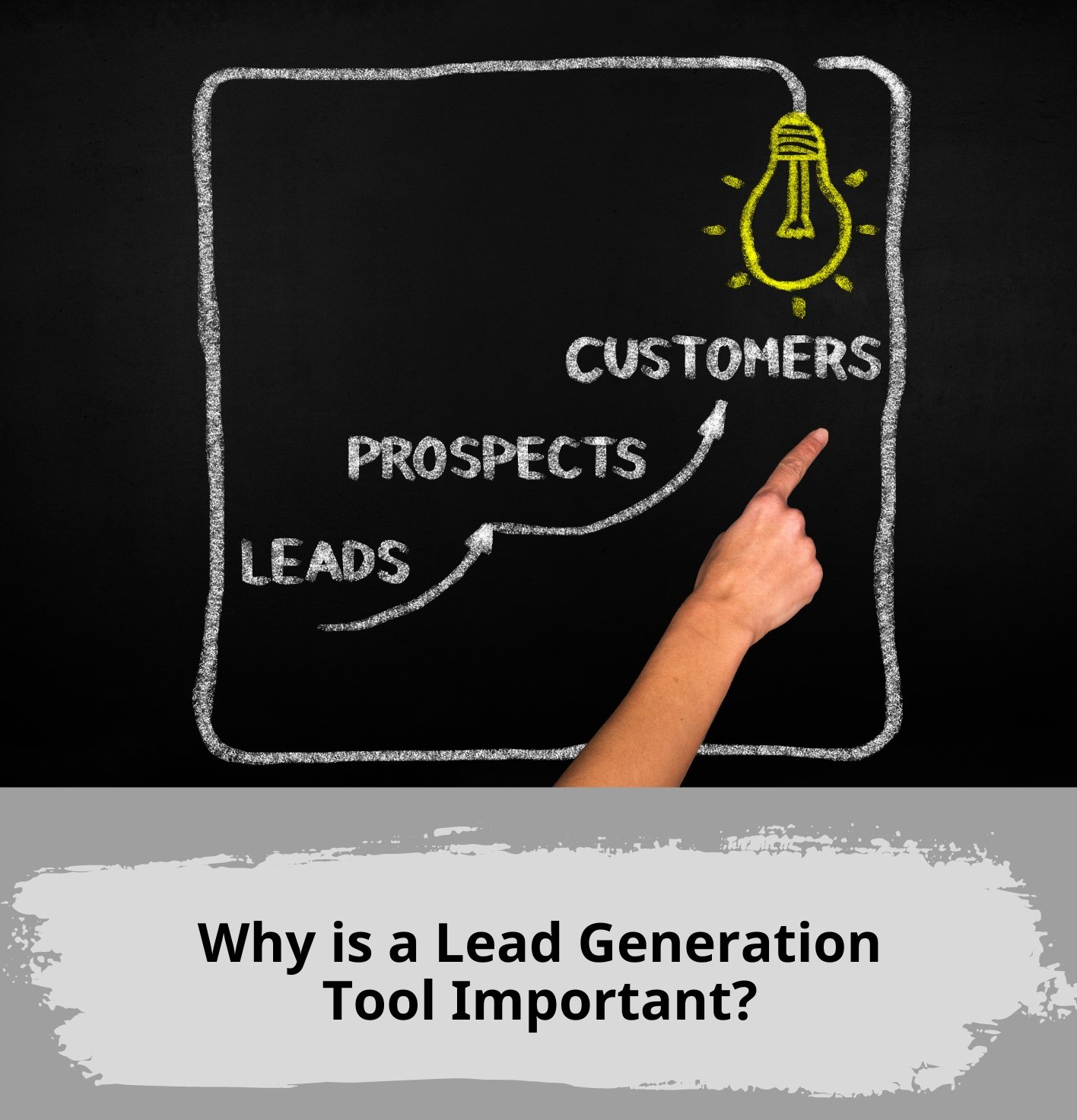 Why is a Lead Generation Tool Important?